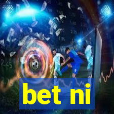 bet ni