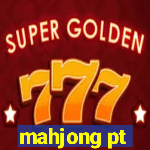 mahjong pt