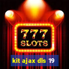 kit ajax dls 19