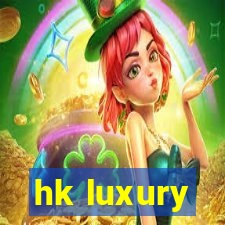 hk luxury