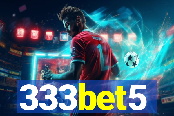 333bet5