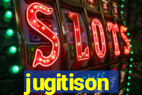 jugitison