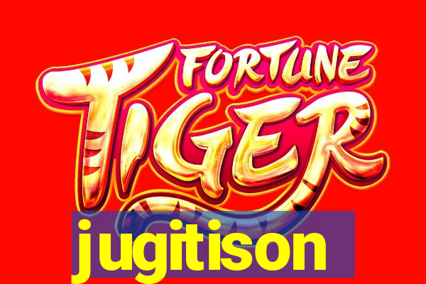 jugitison