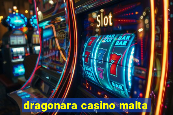 dragonara casino malta