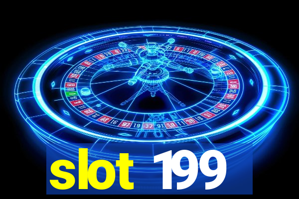 slot 199