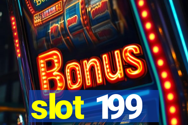 slot 199