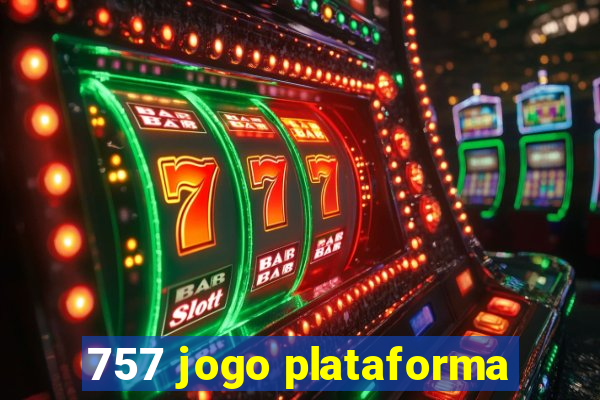 757 jogo plataforma