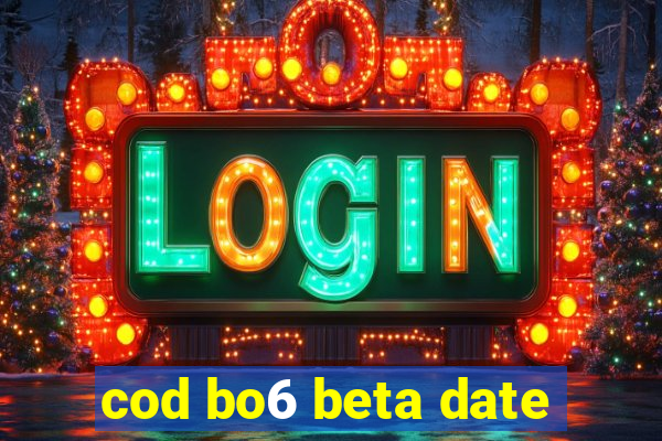 cod bo6 beta date