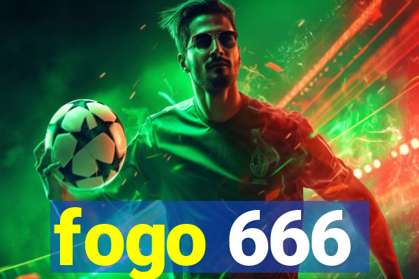 fogo 666