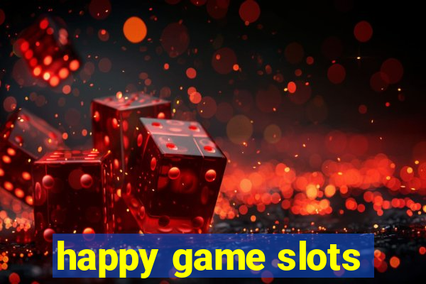 happy game slots