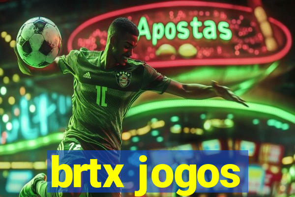 brtx jogos