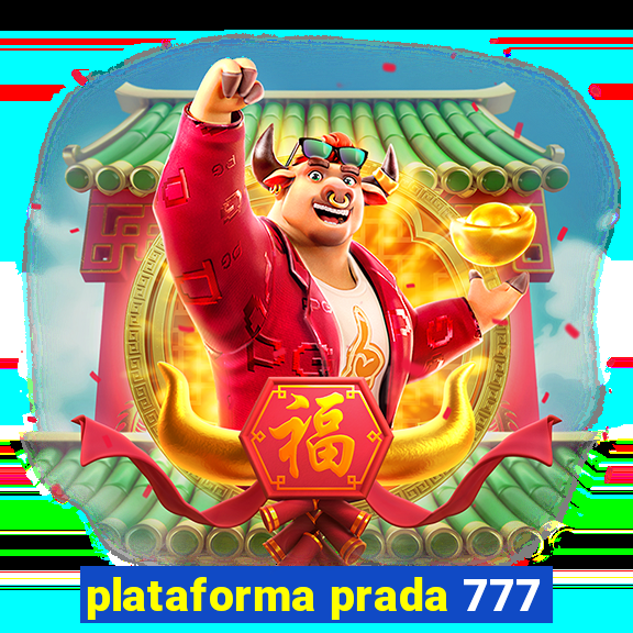 plataforma prada 777