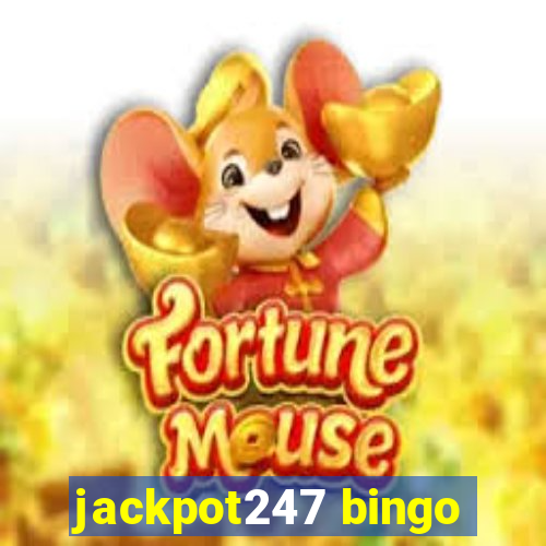 jackpot247 bingo