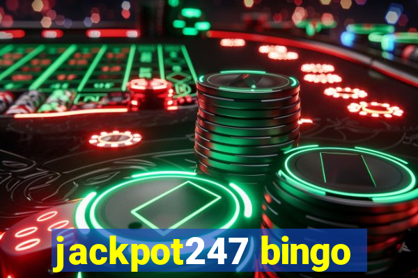 jackpot247 bingo