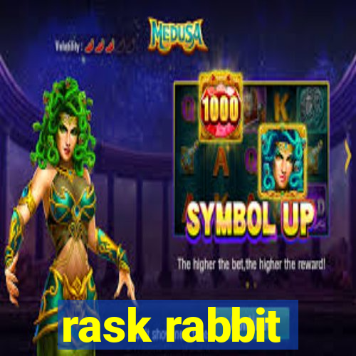 rask rabbit