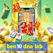 ben10 dna lab