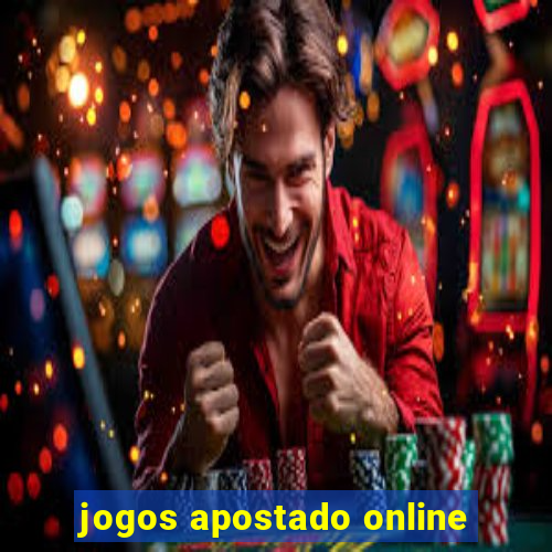 jogos apostado online