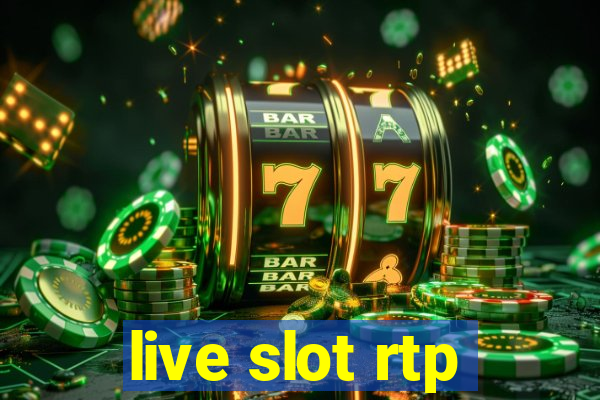 live slot rtp