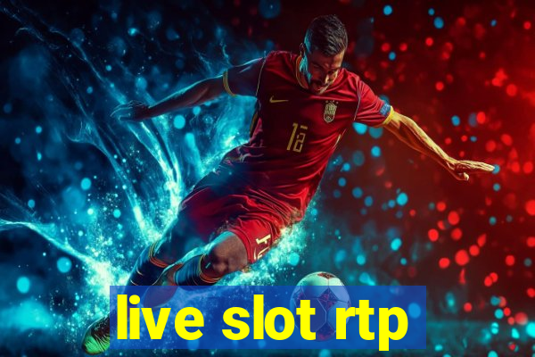 live slot rtp