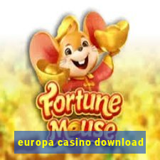 europa casino download