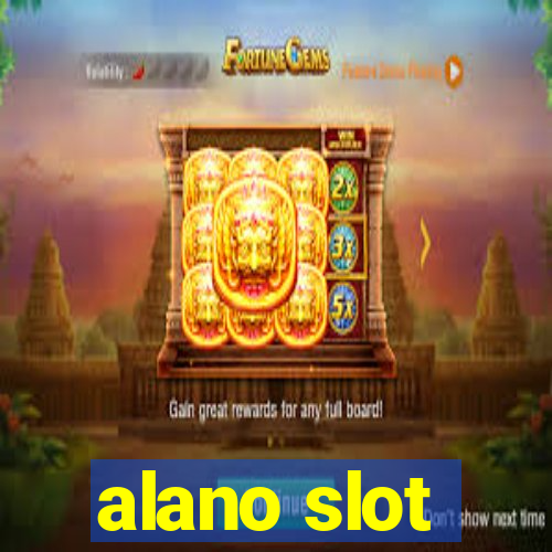 alano slot