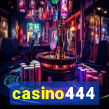 casino444