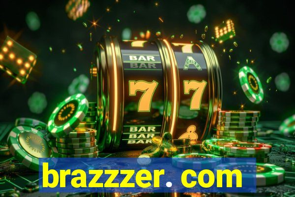 brazzzer. com