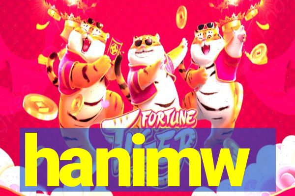 hanimw