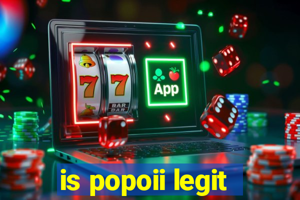 is popoii legit