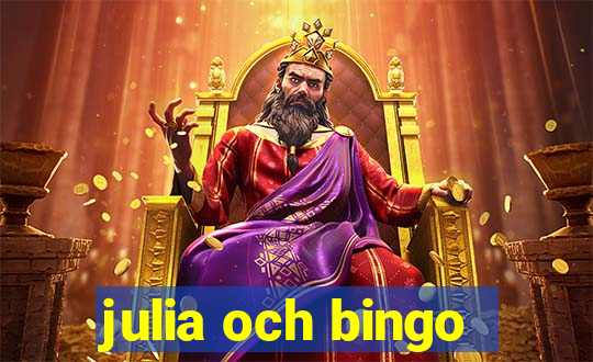 julia och bingo