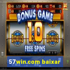 57win.com baixar