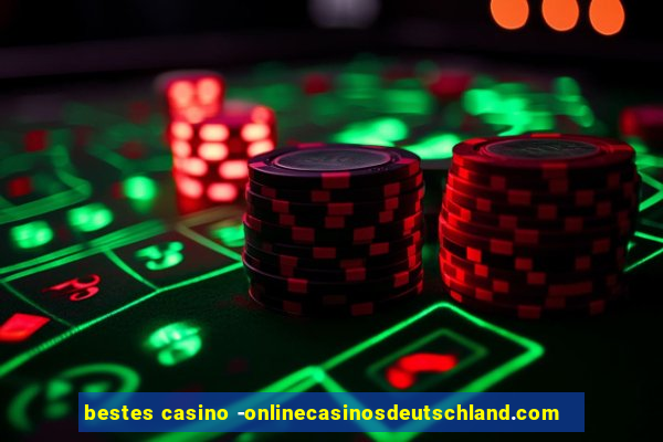 bestes casino -onlinecasinosdeutschland.com