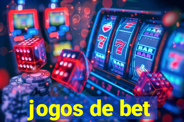 jogos de bet