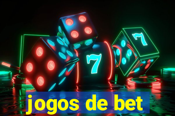 jogos de bet