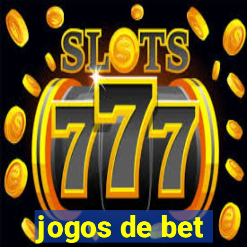 jogos de bet