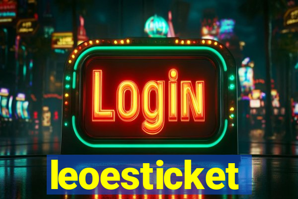 leoesticket