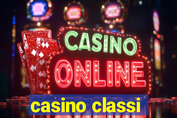 casino classi