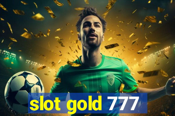 slot gold 777