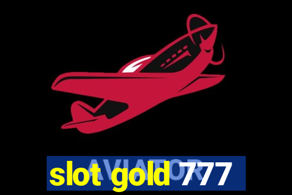 slot gold 777