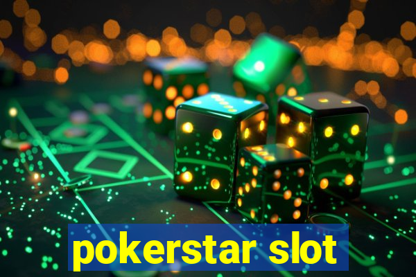 pokerstar slot