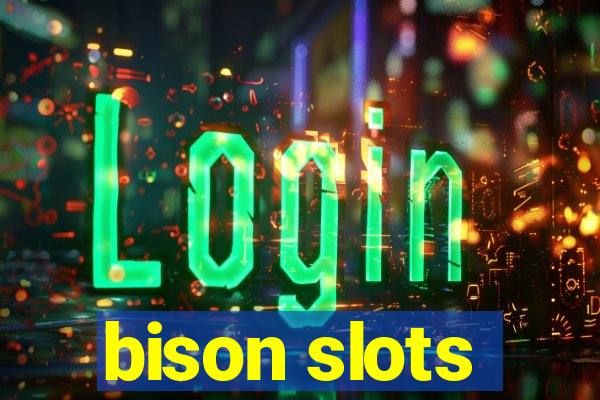 bison slots