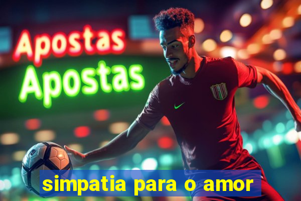 simpatia para o amor