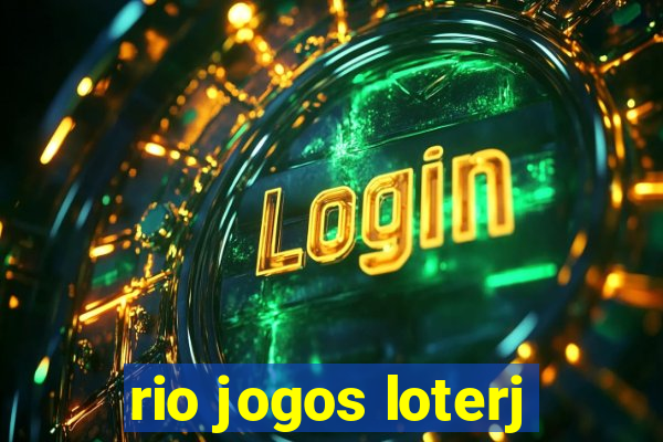 rio jogos loterj