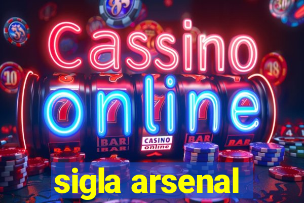 sigla arsenal