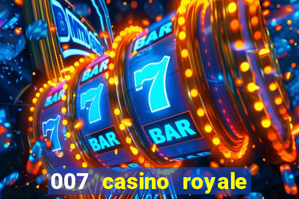 007 casino royale hd legendado