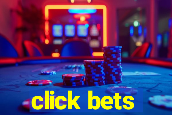 click bets