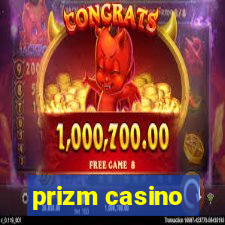 prizm casino