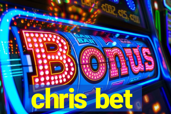 chris bet