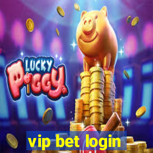 vip bet login