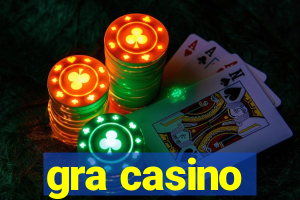 gra casino